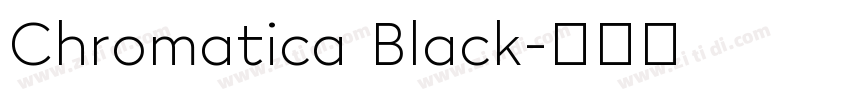 Chromatica Black字体转换